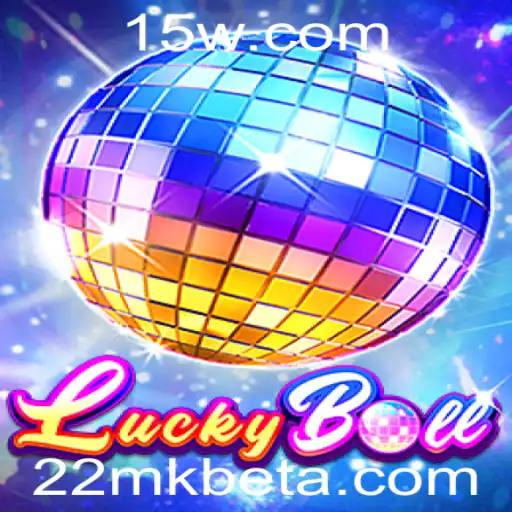 Explorando o Mundo de LuckyBall e 22mkbet