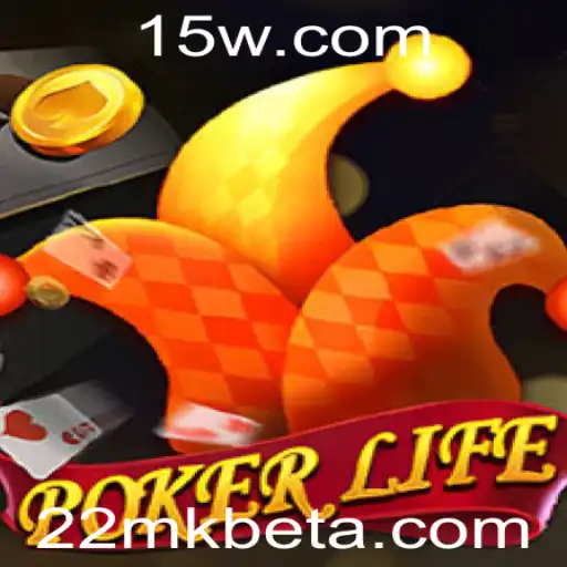 Desvendando o PokerLife: Um Mergulho Profundo no Mundo do Poker com 22mkbet
